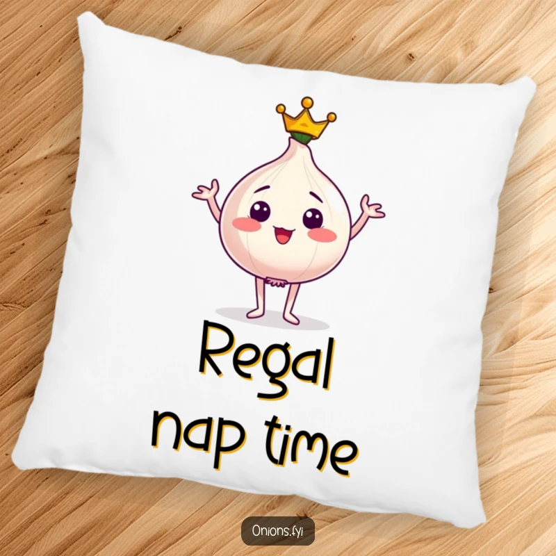 Funny pillow showing a proud onion character with a tiny crown, striking a regal pose, providing comfort and luxury.