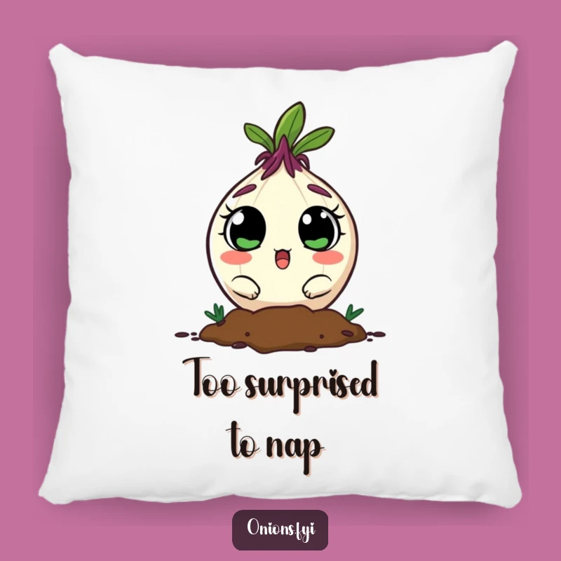 Funny Surprised Onion Pillow - Snuggle with a Surprise!