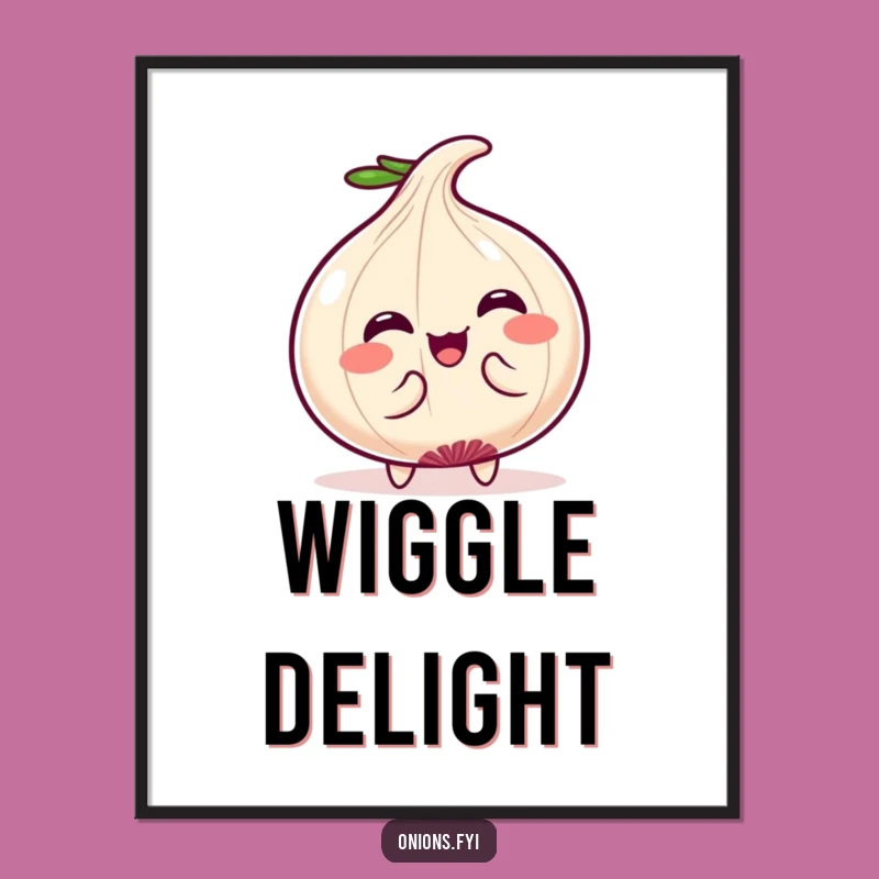 Funny Kawaii Onion Art Print: Wiggle Humor, Perfect Digital Decor!