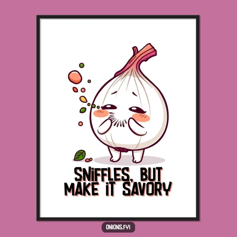 Funny Onion Sneeze Digital Art: Savory Herb Dust Print - Funny Decor!
