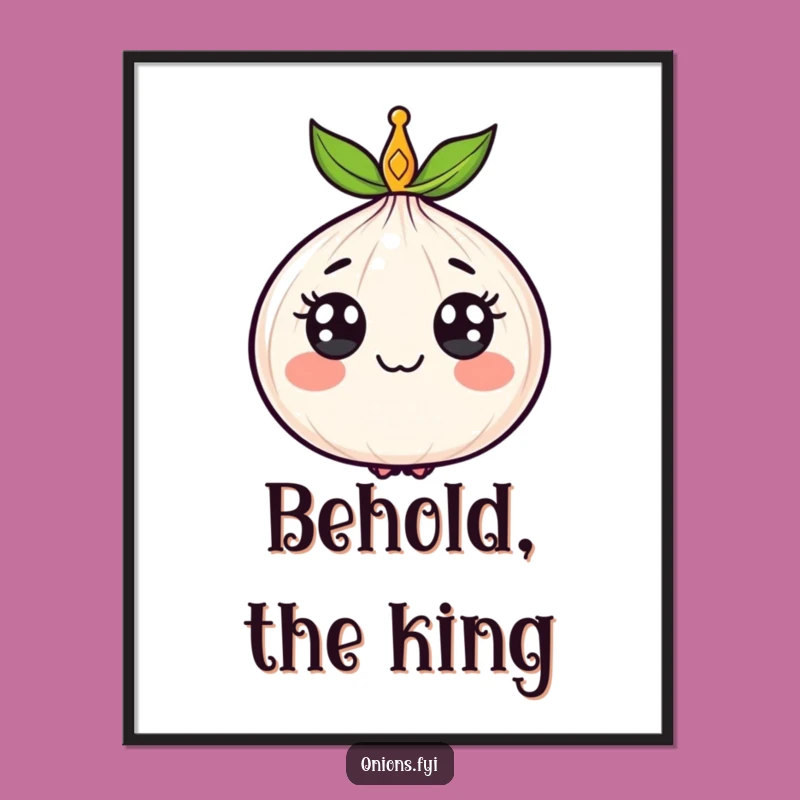 Funny Royal Onion Poster: Crowned Veggie Humor for Wall Art