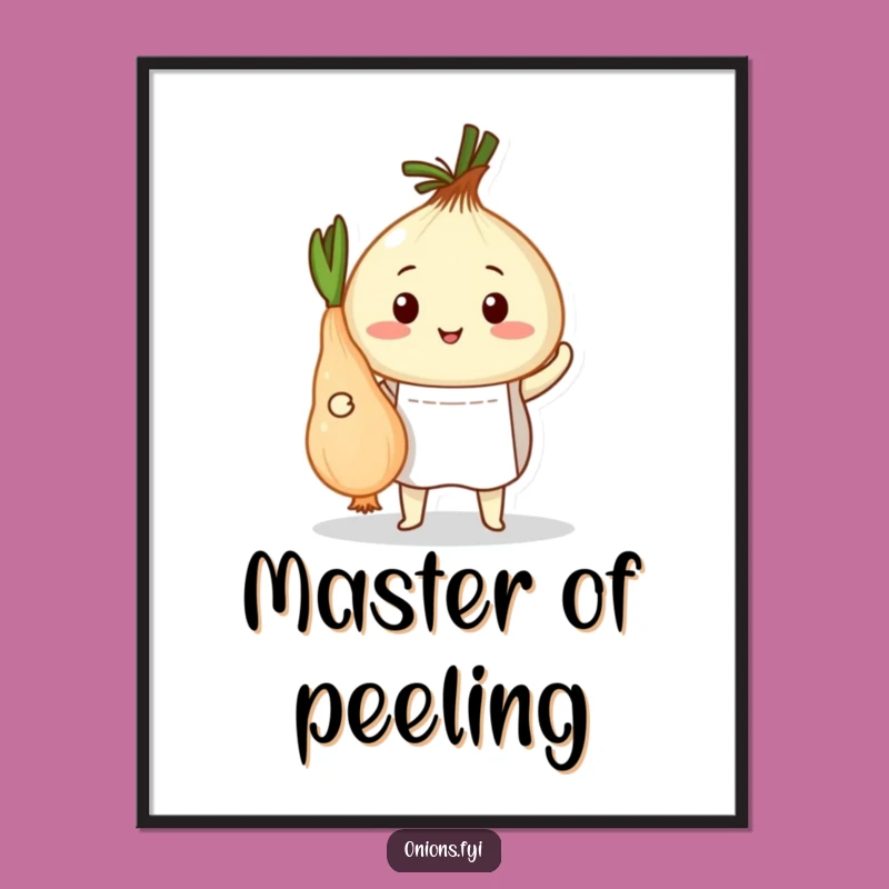Funny Onion Chef Poster: Proudly Peeled Veggies, Culinary Art for Walls