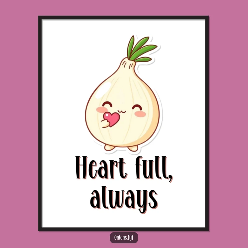 Funny Kawaii Onion Heart Poster: Cute Loving Onion Wall Art Gift