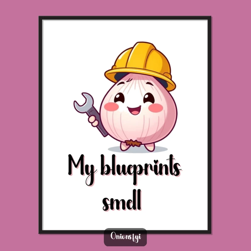Funny Construction Onion Poster: Hilarious DIY Wall Art Gift