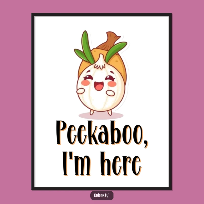 Funny Onion Hide-and-Seek Poster: Wall Art That Brings the Chuckles