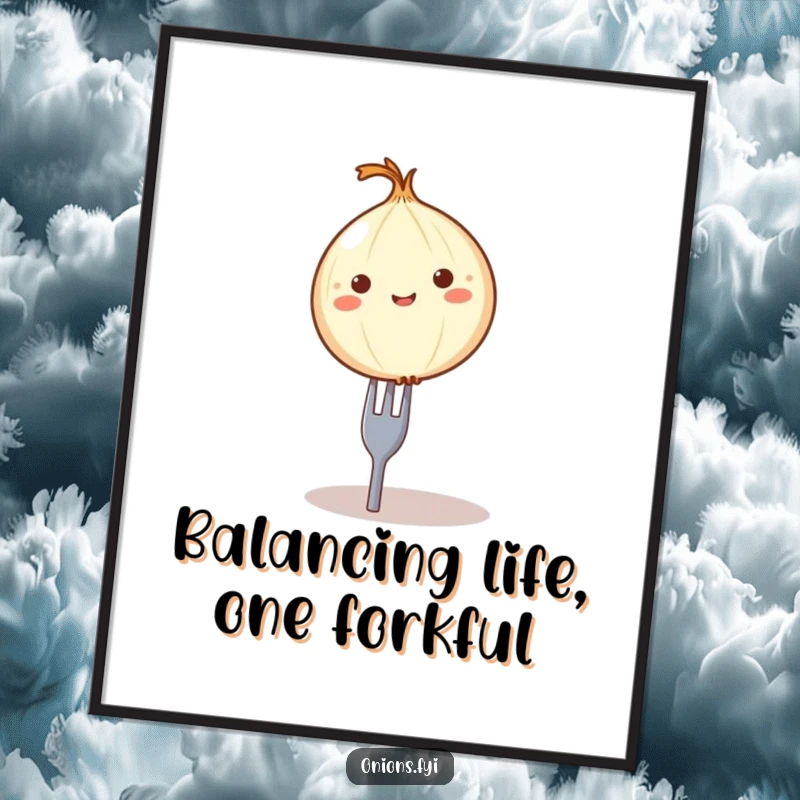 Funny Free Printable Wall Art: a round onion character comically balancing itself on the very tip of a small fork.