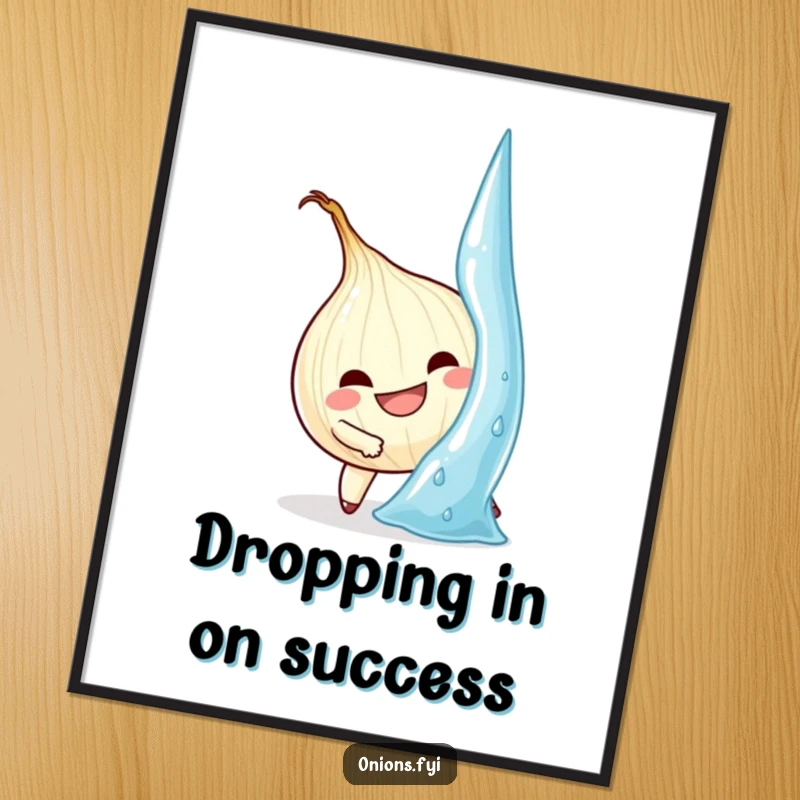 Funny free printable wall art of a determined onion character with a grin, attempting to climb a gigantic water droplet, representing ambition.