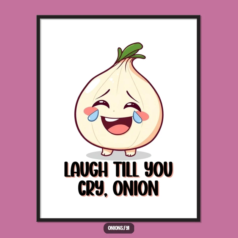 Funny Downloadable Wall Art: Onion's Tears of Joy, Free Printable Art!