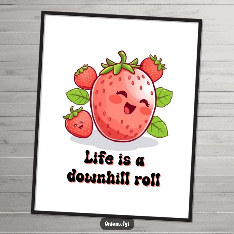 Funny Free Printable Wall Art showing a happy strawberry rolling downhill with pure delight, a humorous and charming decoration.