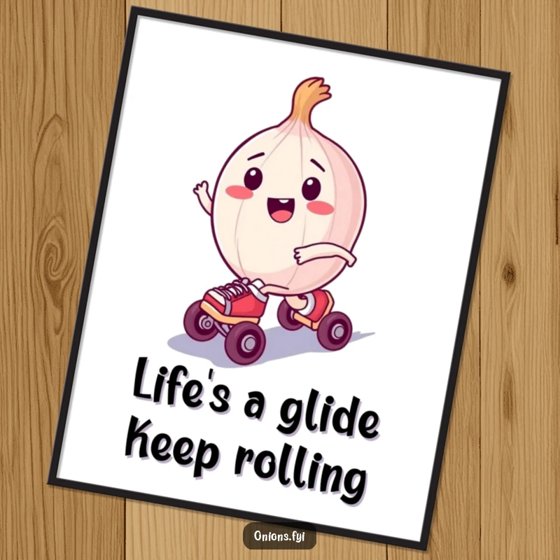 Funny Free Printable Wall Art: A happy onion character joyfully zooming along on tiny roller skates with a big smile.