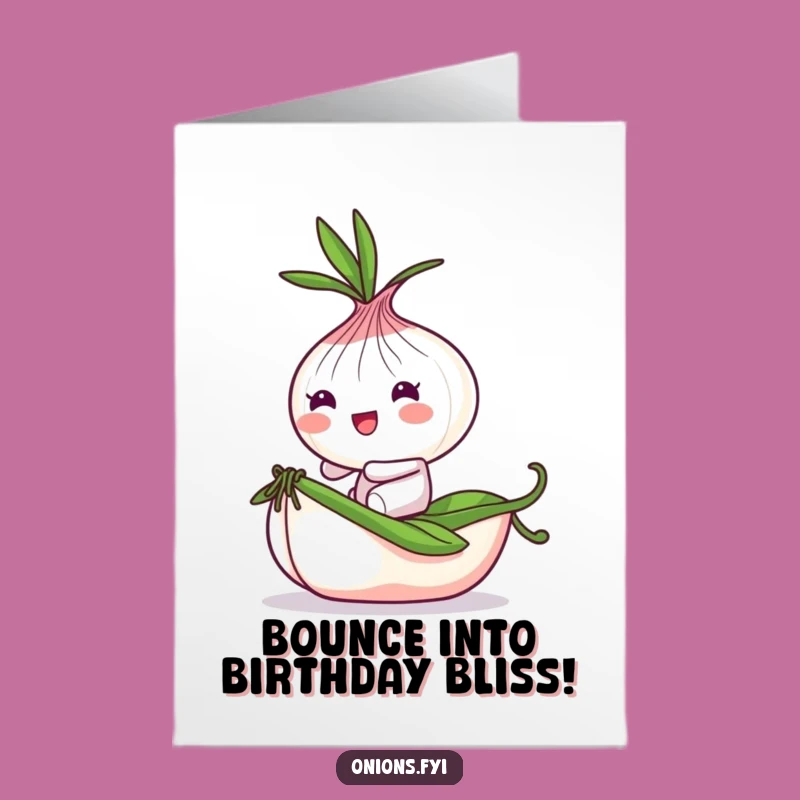 Free Printable Funny Birthday Card: Onion on Pea - Playful Downloadable Gift