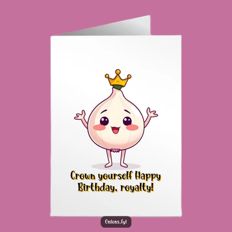 Free Printable Birthday Card: Crowned Onion Regal Funny Character Card Downloadable Gift