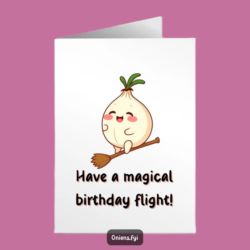 Free Printable Birthday Card: Broom Riding Onion - Funny Downloadable!