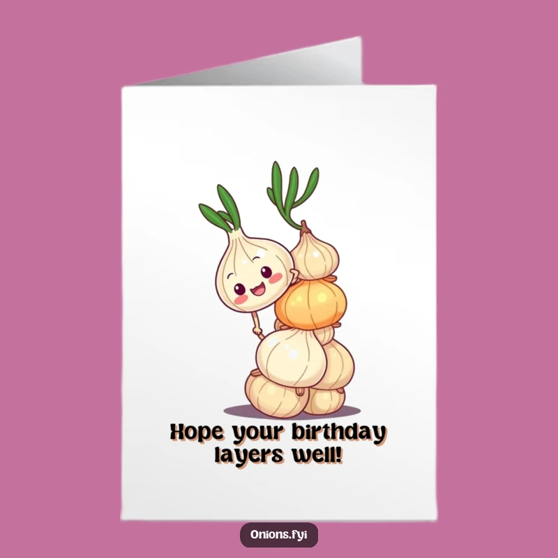 Free Printable Birthday Card: Onion Climb Funny Downloadable Gift Greeting