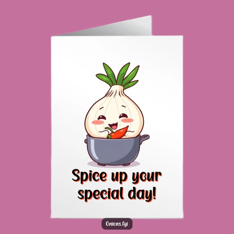 Free Printable Birthday Card: Sneaky Onion Spice Up Funny Gift