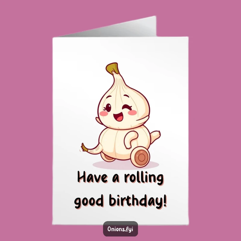 Free Printable Birthday Card: Winky Onion on Garlic, Rolling Fun, Downloadable Joy