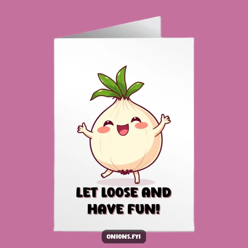 Free Printable Funny Birthday Card: Dancing Onion - Joyful Downloadable Gift