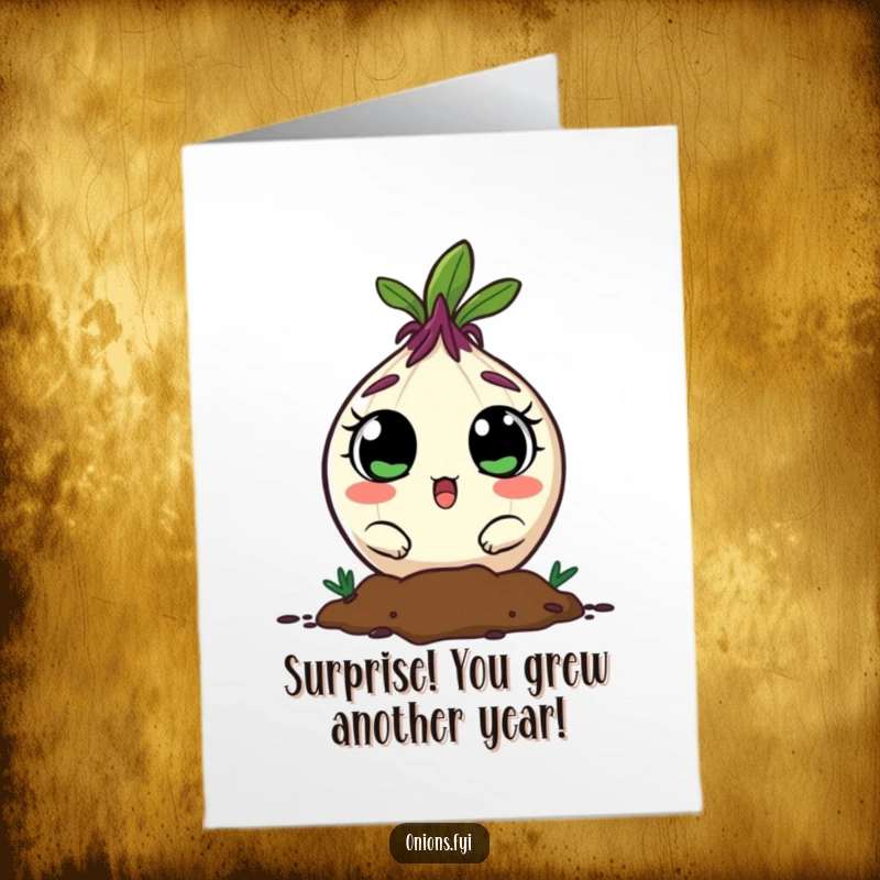 Funny Free Printable Birthday Card: Wide-eyed onion character emerging from soil, looking utterly surprised and cute.