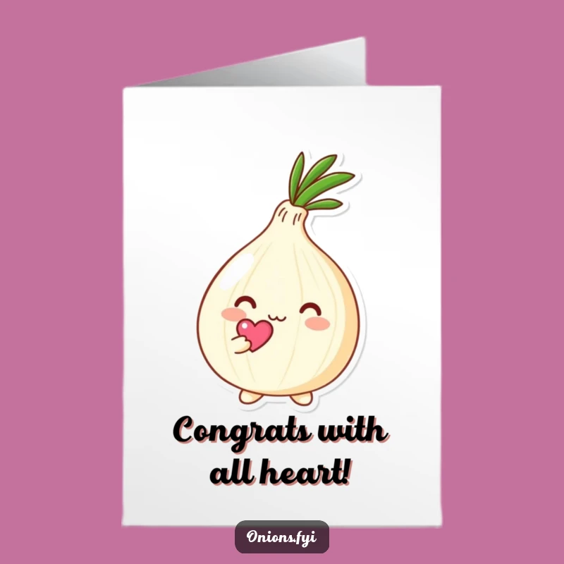Free Printable Congrats Card: Onion's Heartfelt Affection, Downloadable Funny Gift
