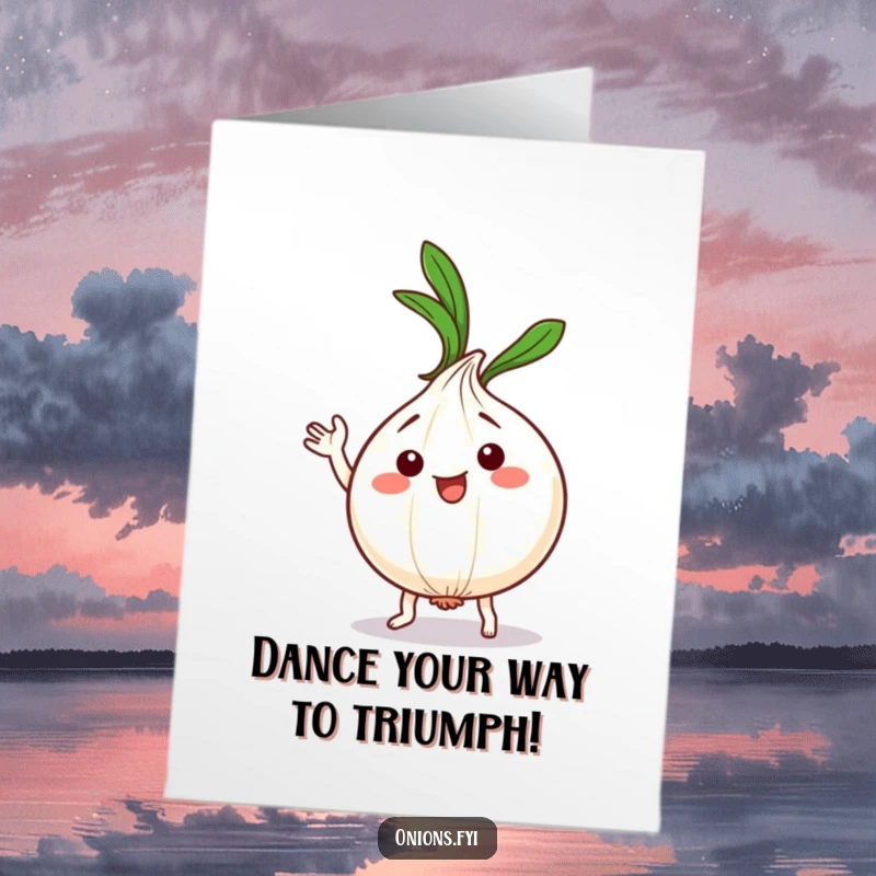 Funny Free Printable Congratulations Card: A kawaii onion character busting out a silly dance move with its green leafy top waving wildly.