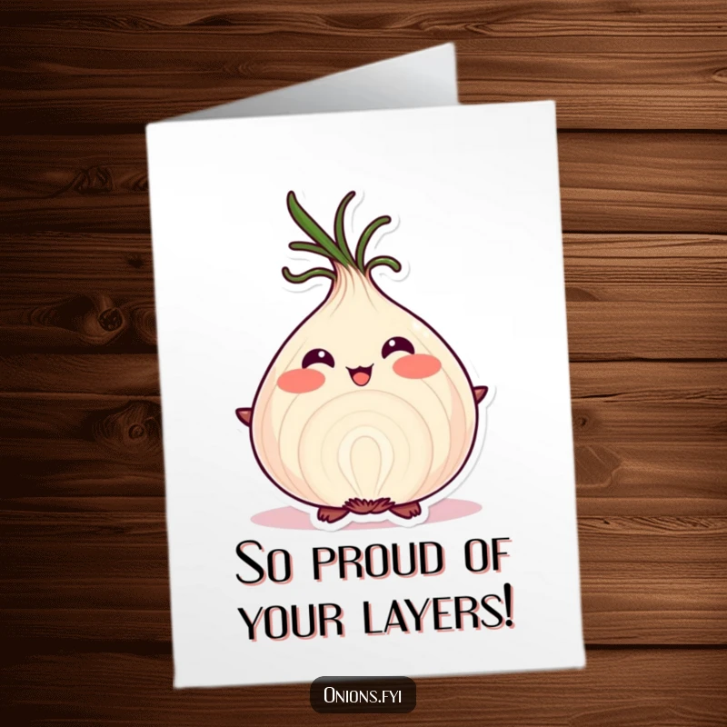 Funny Free Printable Congratulations Card of a proud onion blushing as it showcases its well-defined, intricate layers.