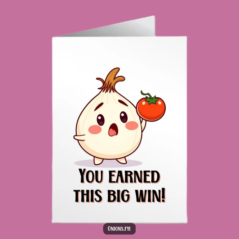 Free Printable Congrats Card: Onion Survives Tomato Scare Funny Downloadable