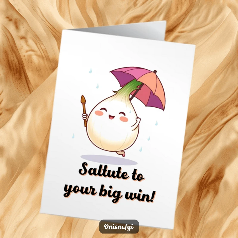 Funny Free Printable Congrats Card: Tearful onion character dancing under a tiny umbrella in salt rain, celebrating perseverance, a humorous downloadable card.
