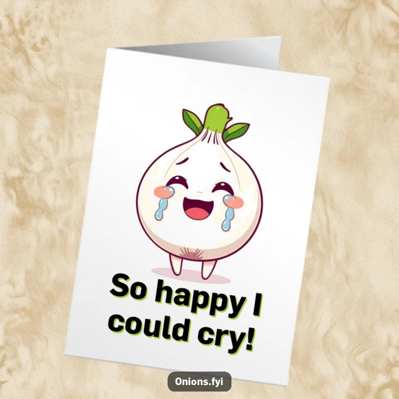 Funny Free Printable Congrats Card of an onion character with tears of pure joy streaming down its face, celebrating big wins.