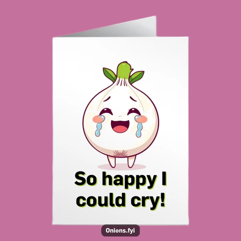Emotional Free Printable Congrats Card: Onion Tears Funny Downloadable Gift