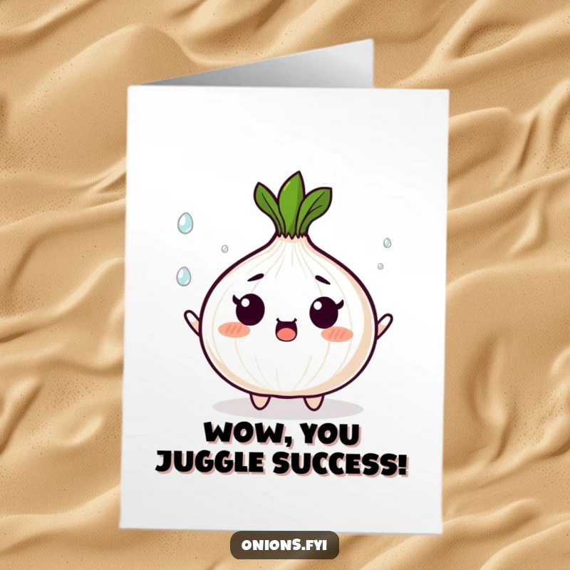 Funny Free Printable Congrats Card: Surprised onion juggling tiny water droplets, celebrating with wonder.