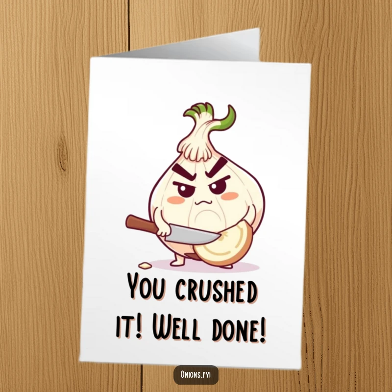 Funny Free Printable Congratulations Card: Onion character looking determined while chopping a giant garlic clove, ready for anything.