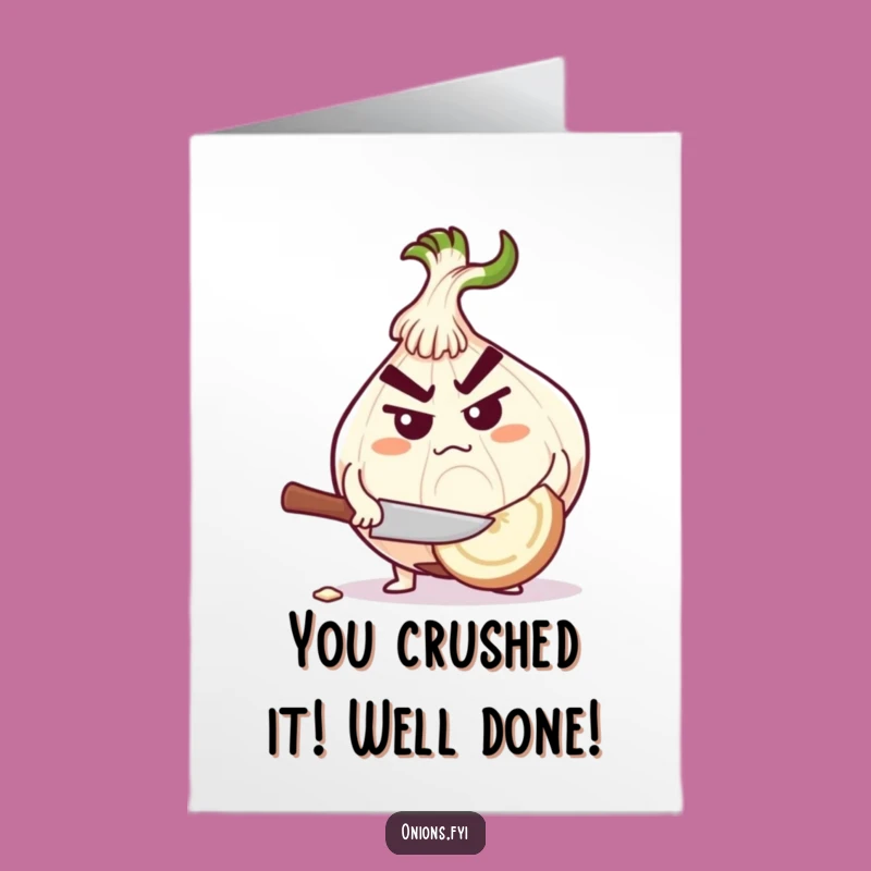 Free Printable Congrats Card: Determined Onion Chopping, A Humorous Downloadable Gift of Strength