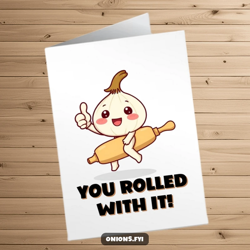 Funny Free Printable Congrats Card: Kawaii onion on a rolling pin, giving a thumbs up for success.