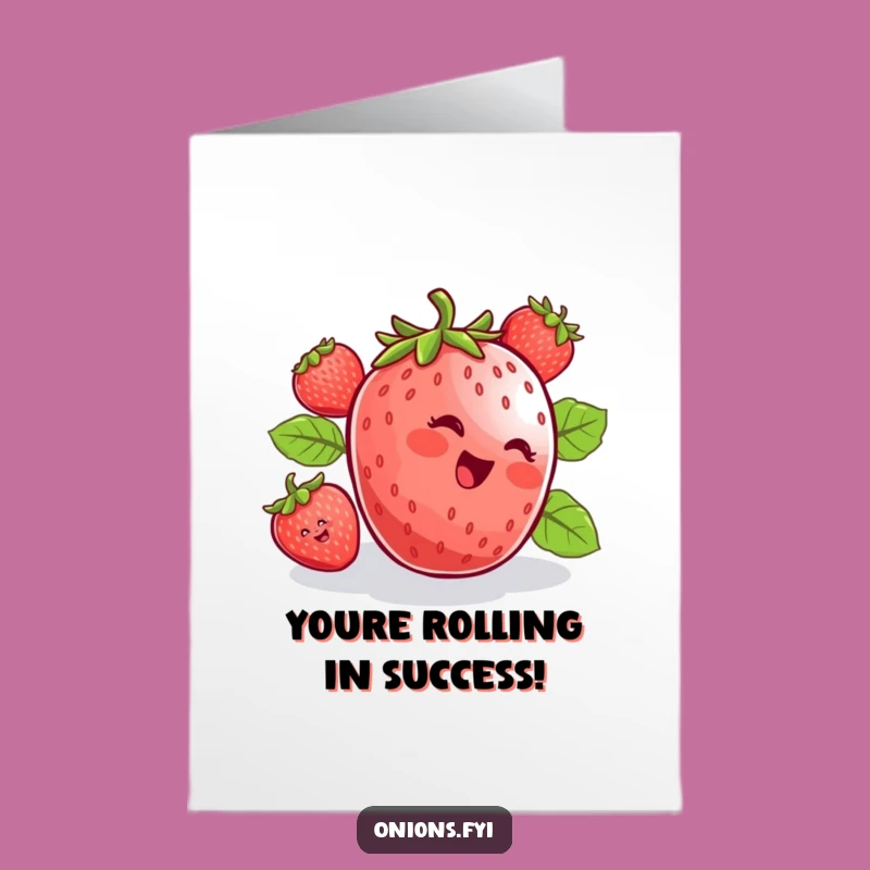 Free Printable Congrats Card: Hilarious Strawberry Rolling Downhill, Great Downloadable Gift