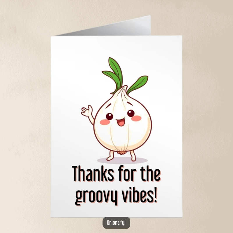 Funny Free Printable Thank You Card showing a cute kawaii onion character doing a silly, energetic dance with its leafy top waving.