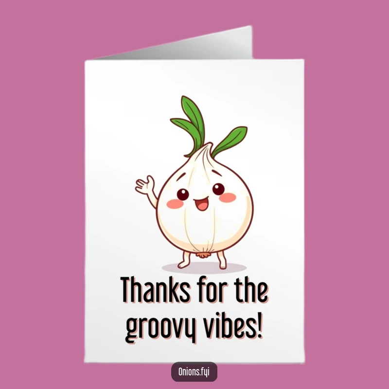 Funny Free Printable Thank You Card: Onion Dance, Sweet Downloadable Gift