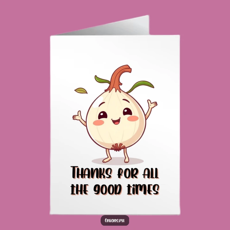 Funny Free Printable Onion Thank You Card - Dancing Leaves Downloadable Gratitude