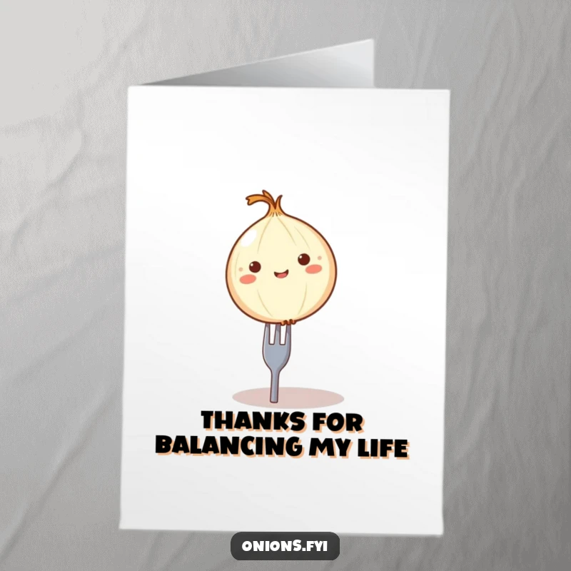 Funny Free Printable Thank You Card: a round onion character humorously balancing on a tiny fork, conveying thanks.