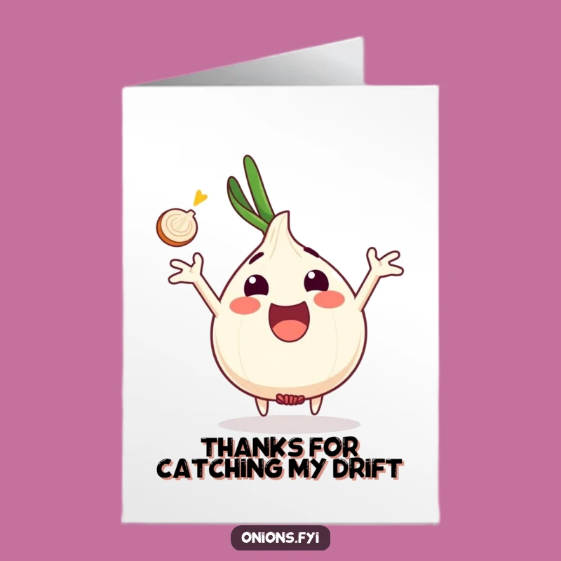 Free Printable Thank You Card: Onion Catches Your Gratitude!