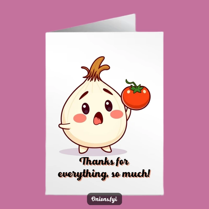 Funny Free Printable Thank You Card: Onion Escapes Tomato, Downloadable