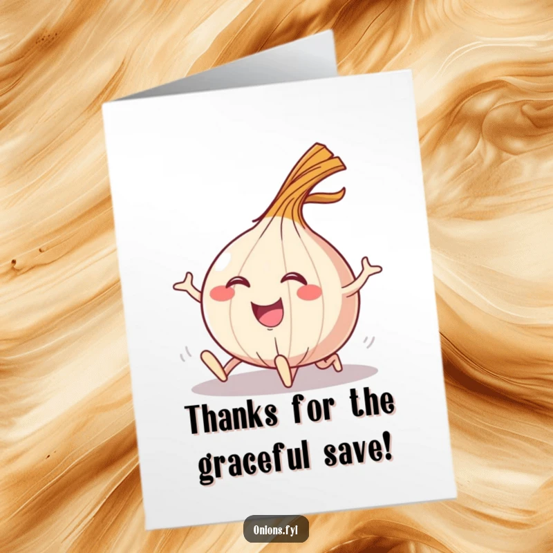 Funny Free Printable Thank You Card: An onion character gracefully landing with a comical flourish after a wobbly trip.