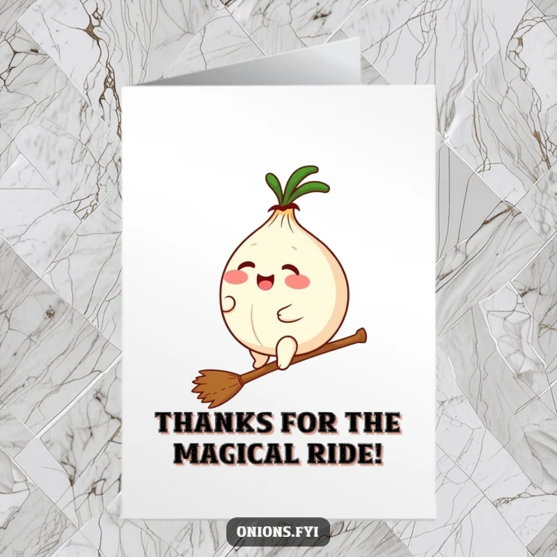 Funny Free Printable Thank You Card: A plump kawaii onion is giggling, riding a tiny broomstick like a magic carpet. DIY gift.