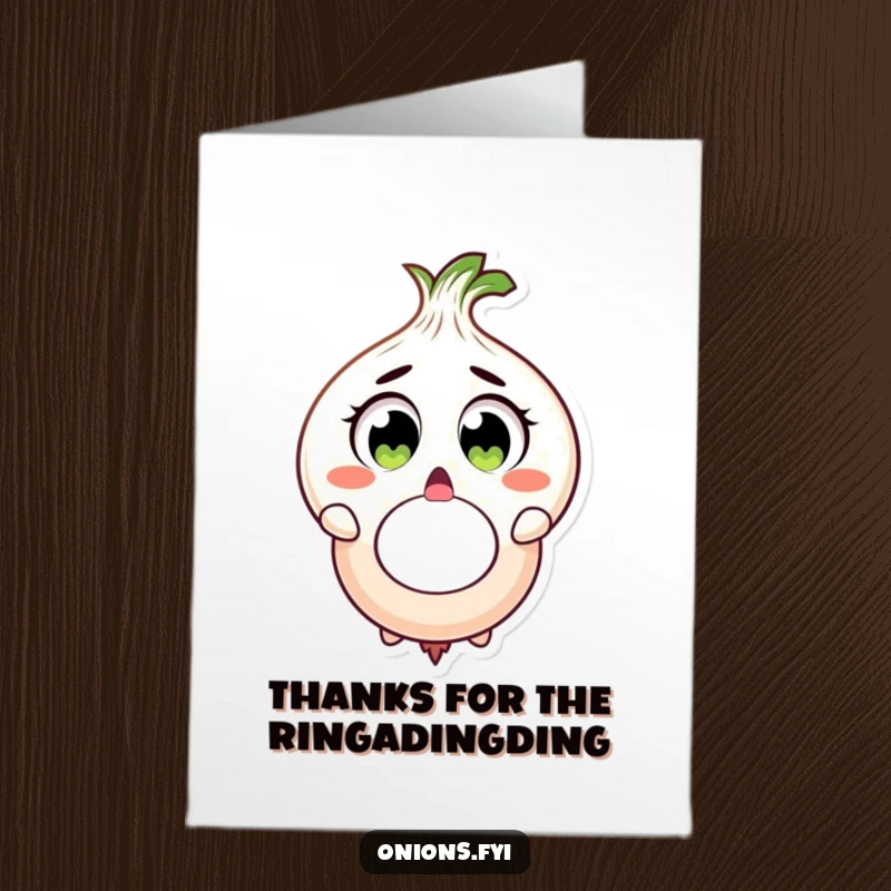Funny Free Printable thank you card depicting a surprised onion, wide-eyed and dropping a massive onion ring in shock.