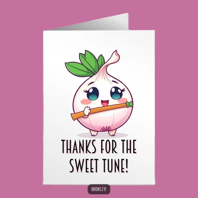 Free Printable Flute Onion Thank You Card - Cheerful Downloadable Gift for Gratefulness!