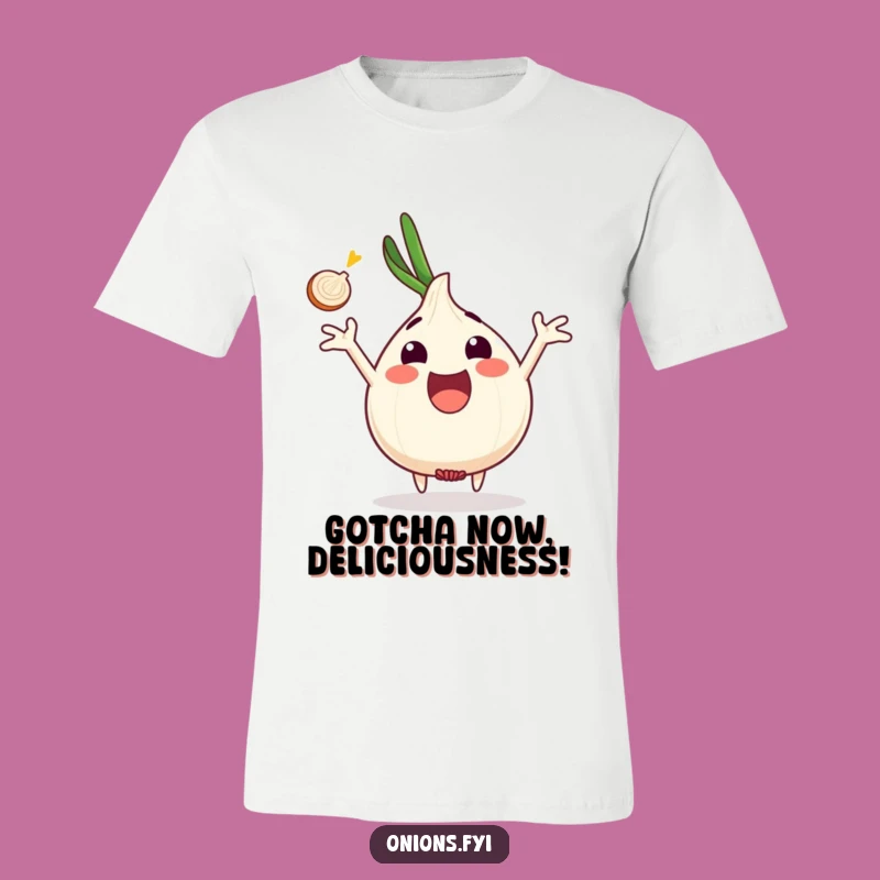 Funny Onion Catch T-Shirt - Slice of Joy, Best Funny Gift Tee!