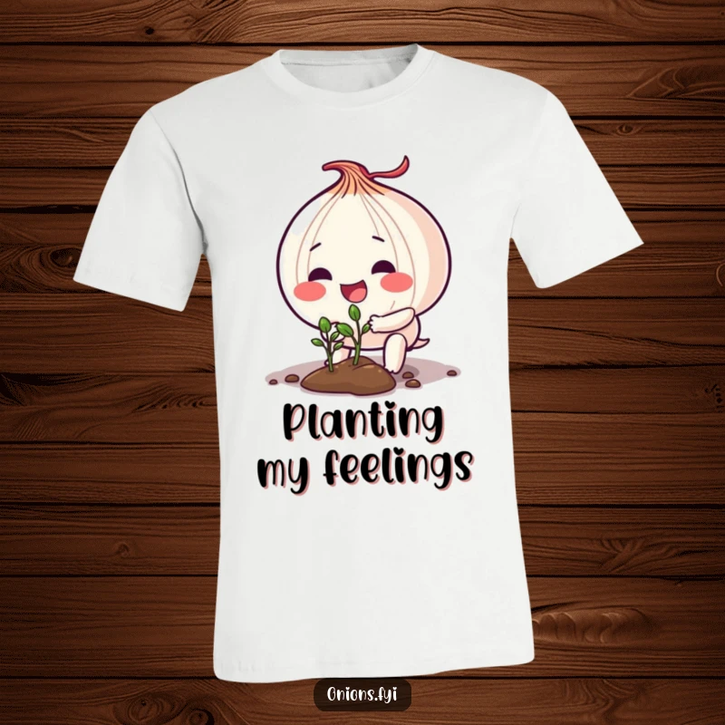 Funny T-shirt depicting an onion character actively and enthusiastically planting a tiny seedling into the ground.