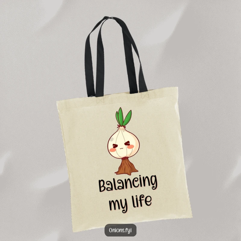 Funny tote bag designed with a determined onion character trying to balance on one root, symbolizing effort and perseverance.