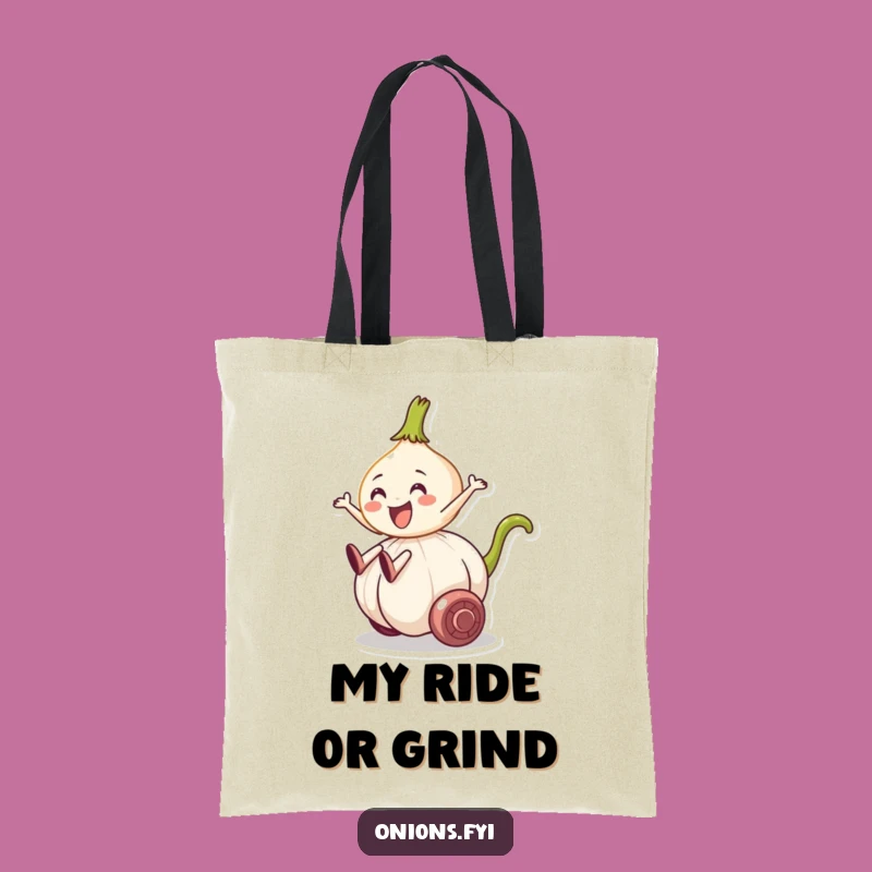 Funny Onion Garlic Ride Tote Bag - Chic Veggie Accessory, Great Humorous Gift